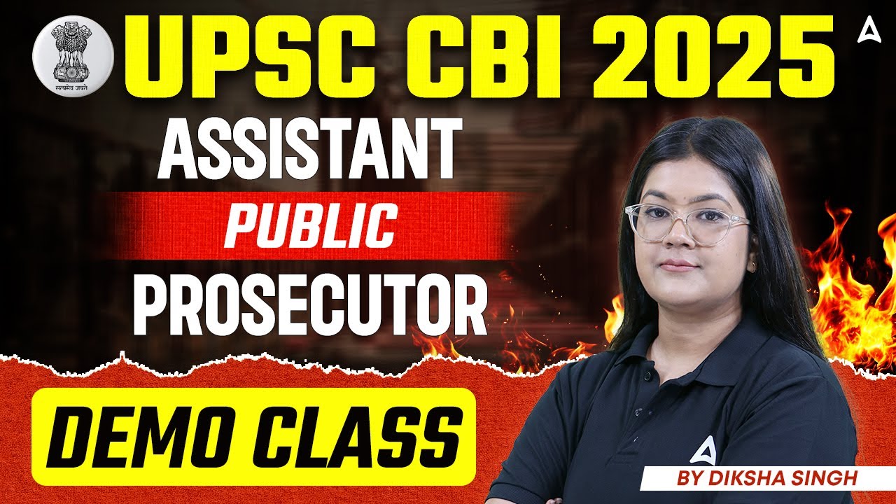 UPSC CBI 2025 | Assistant Public Prosecutor Demo Class | By Diksha Singh