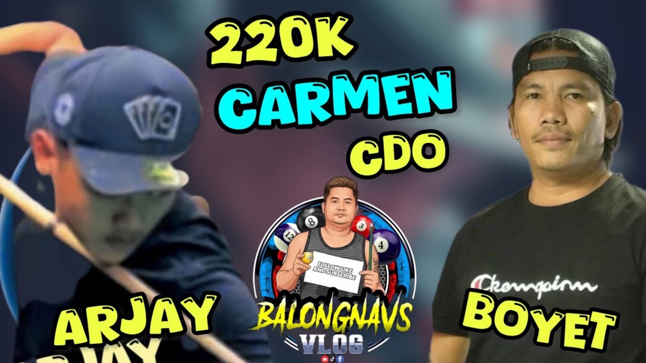 220K CARMEN CDO ARJAY GRACIA 🆚 BOYET CALAMBA🎱🔥