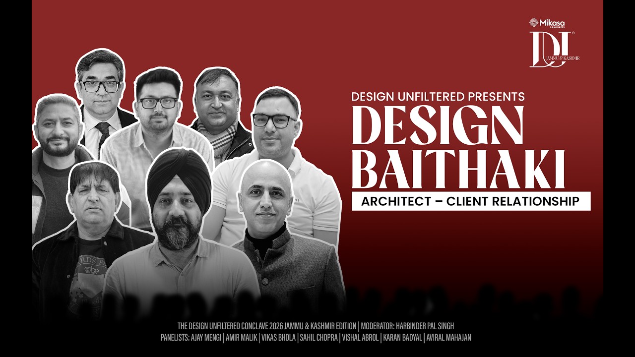 Design Baithaki | Architect – Client Relationship | JAMMU & KASHMIR EDITION