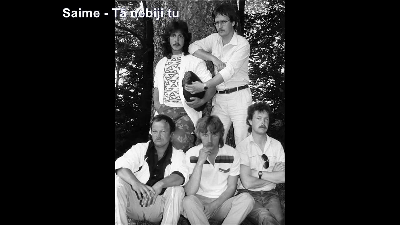 Saime - Tā nebiji tu