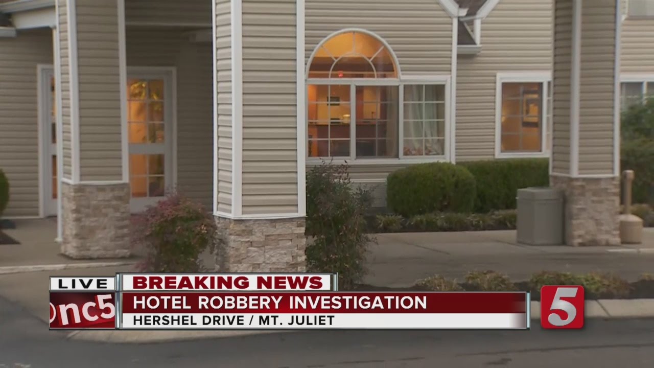 Mt. Juliet Police Investigate Hotel Robbery