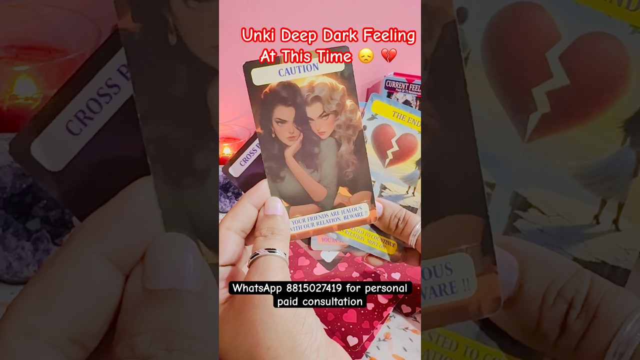 UNKI CURRENT DEEPDARK FEELINGS FOR YOU TODAY #hinditarotreading #viralshort #currentfeelings #tarot