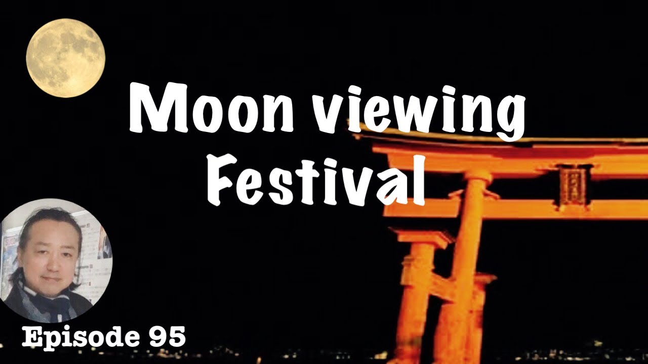 Moon viewing festival, Tsukimi