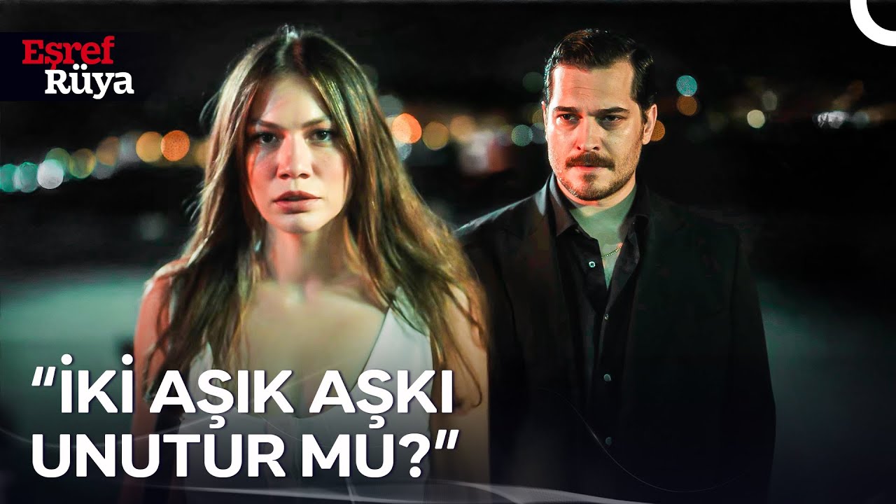 Eşref Abinin Aşkı Anlık Değil, Asırlıktı... | Eşref Rüya