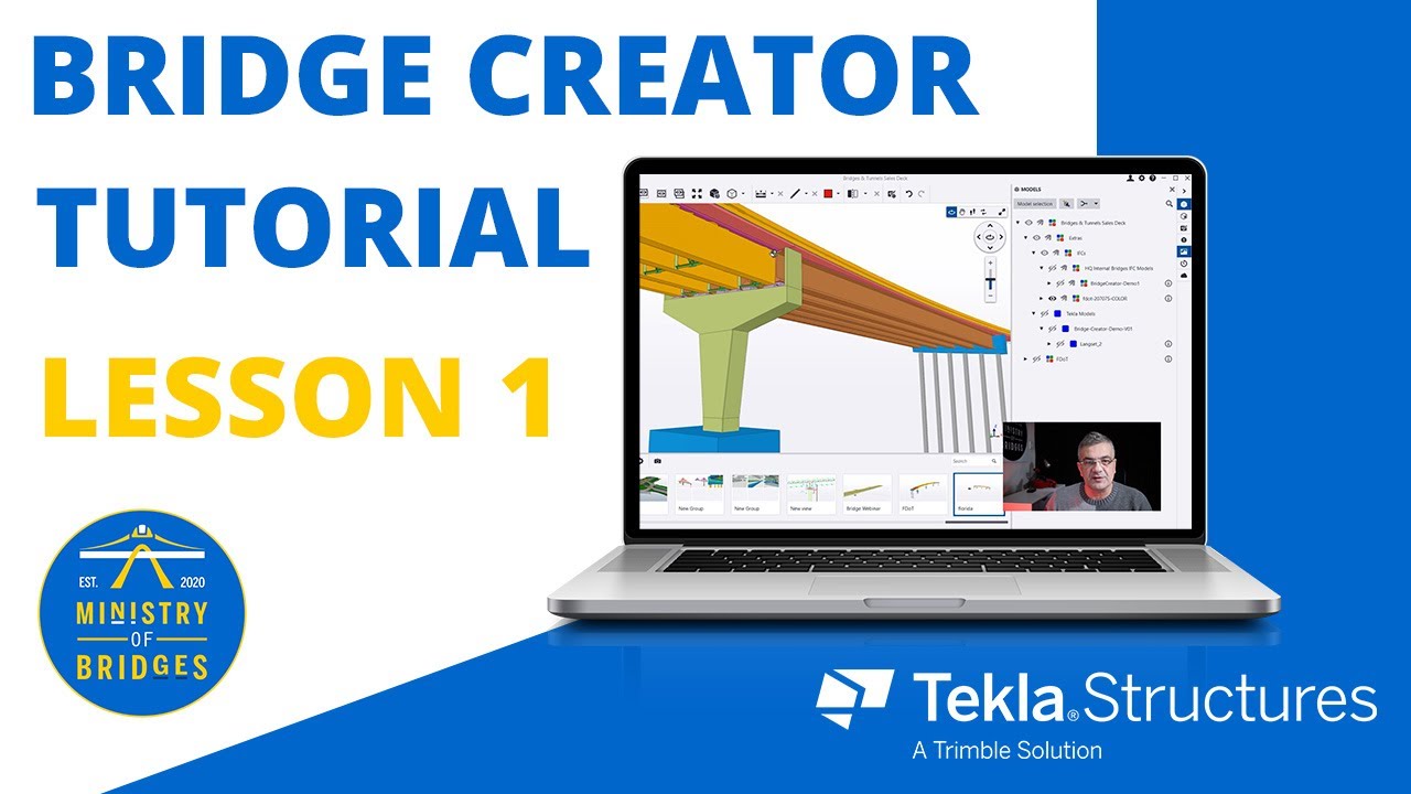 Bridge Creator for Tekla Structures Ultimate Tutorial - Lesson 1