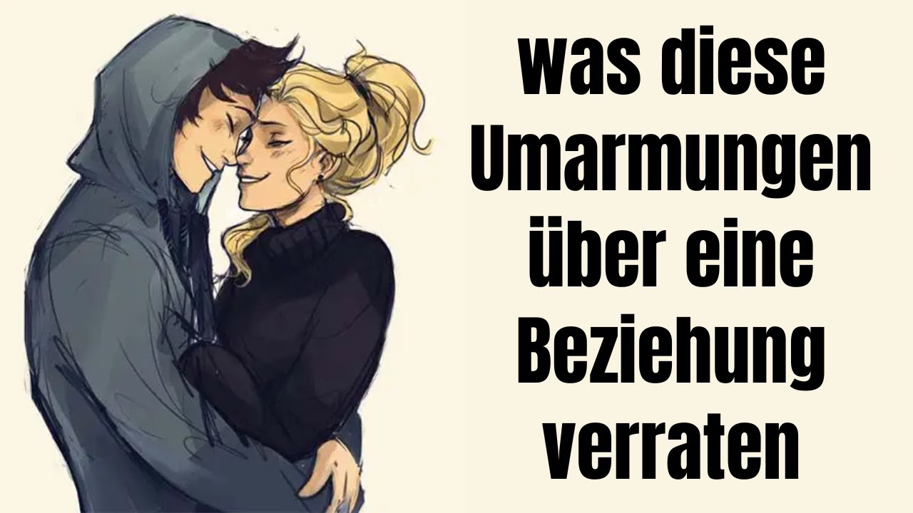 Du wirst erstaunt sein, was diese Umarmungen über eine Beziehung verraten