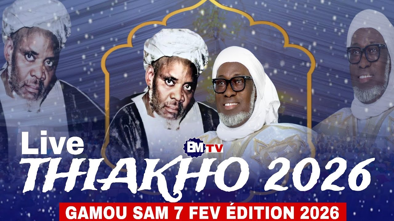 GAMOU THIAKHO THIOF YOR SAMEDI 7 FÉVRIER 2026