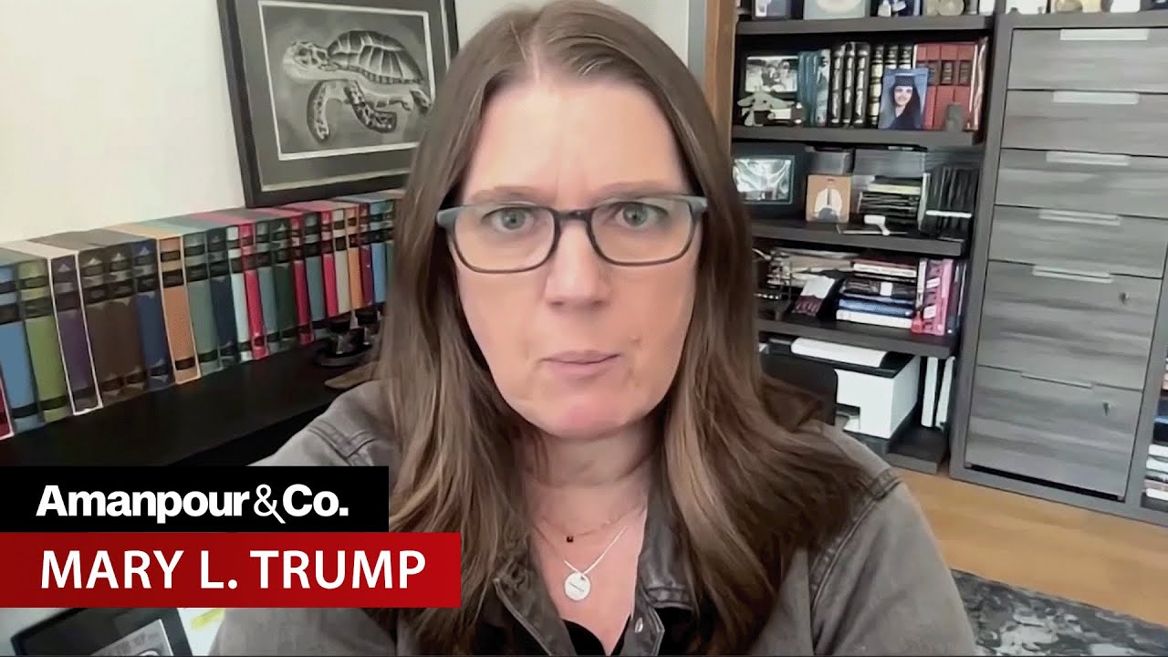 Mary Trump: “Cruelty Was a Currency” in Trump Family | Amanpour and Company