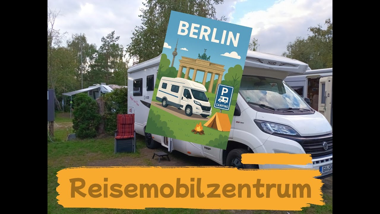 Wohnmobilstellplatz RZB Berlin 🚐 – centrumsnah & trotzdem Natur. Perfekte für Sightseeing & Erholung