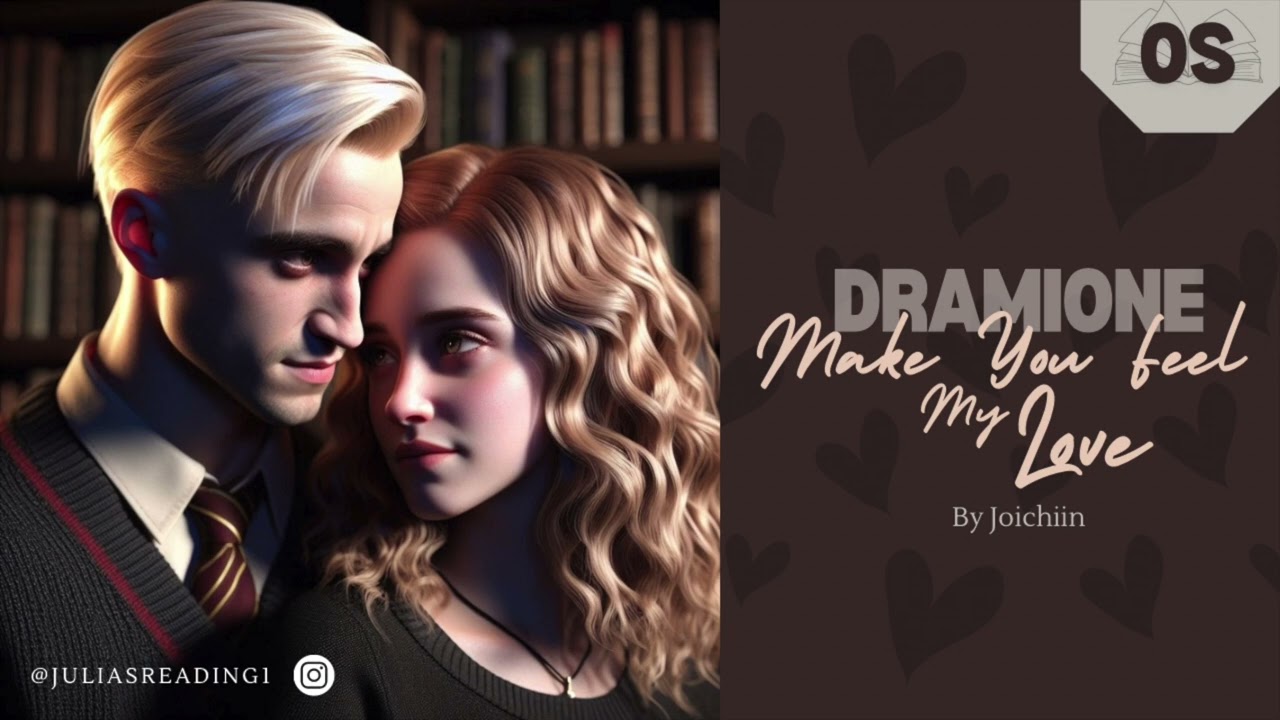 Oneshot | Make You Feel My Love | Dramione Fanfiction Hörbuch deutsch