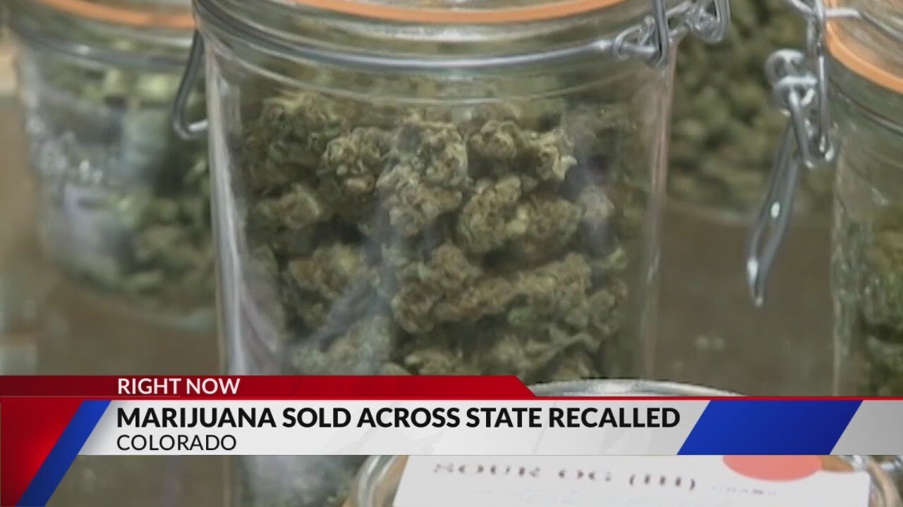 Recall issued on contaminated retail marijuana flower