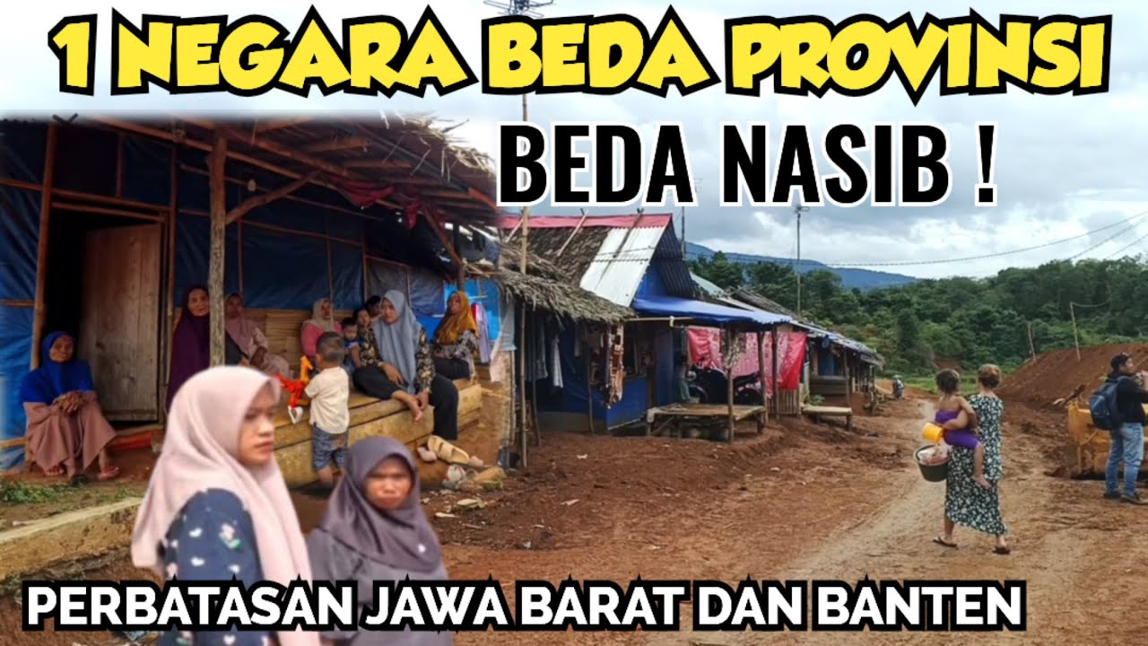 POTRET KEHIDUPAN DI PERBATASAN JAWA BARAT DAN BANTEN 