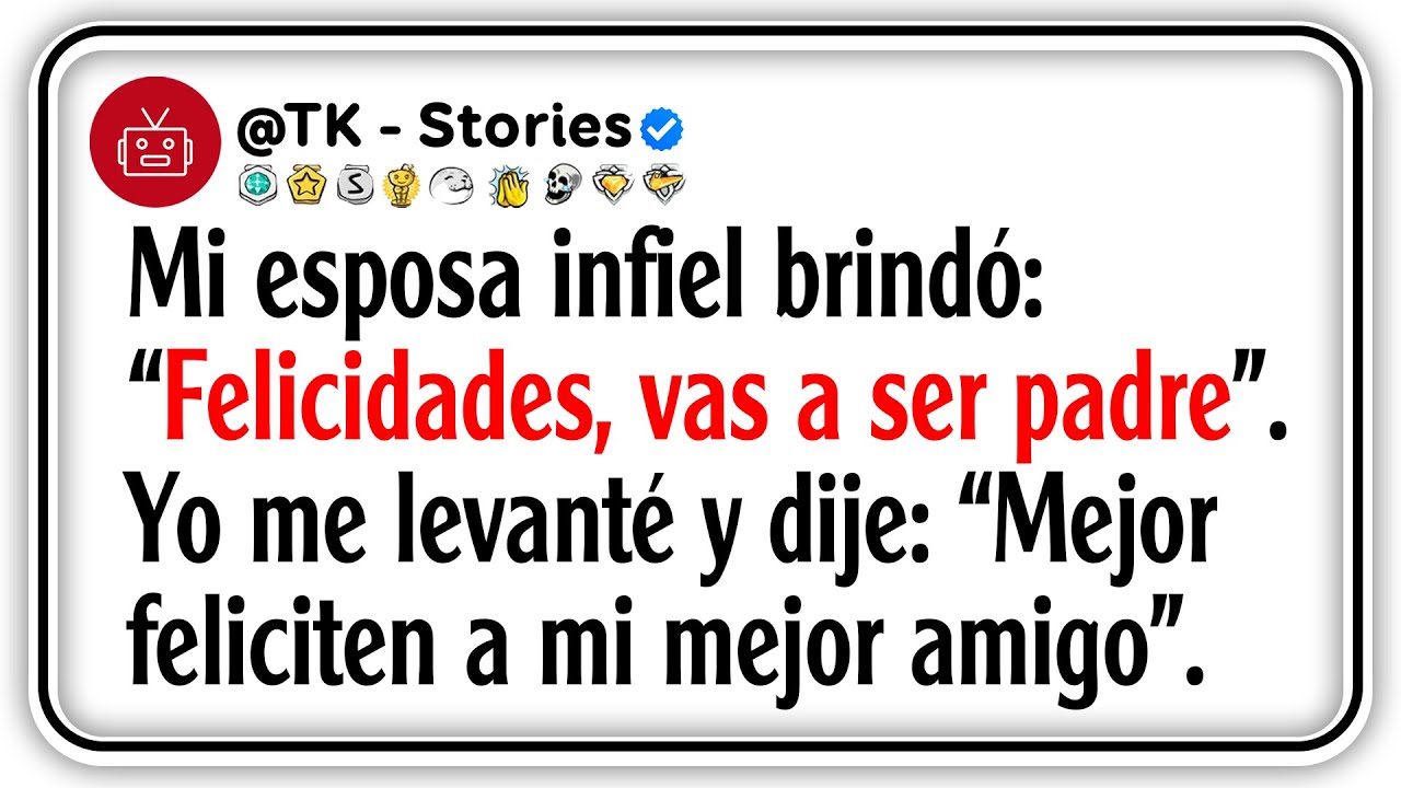 Mi esposa infiel brindó: “Felicidades, vas a ser padre”. Yo me levanté y dije: “Mejor feliciten a...