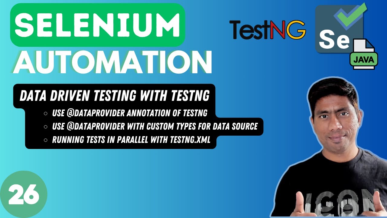 #26 - Data Driven Testing with TestNG using @DataProvider (Selenium with Java) - 2024 series