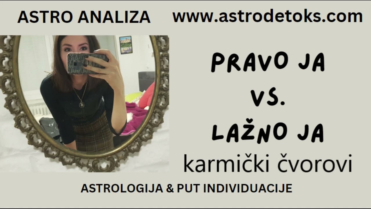 Karma i lunarni čvorovi ~ pravo vs. lažno ja