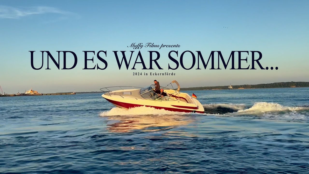 Und es war Sommer...in Eckernförde 2024 | Muffy Films