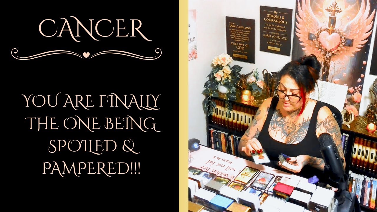 CANCER💖YOU ARE FINALLY THE ONE BEING SPOILED & PAMPERED!!!