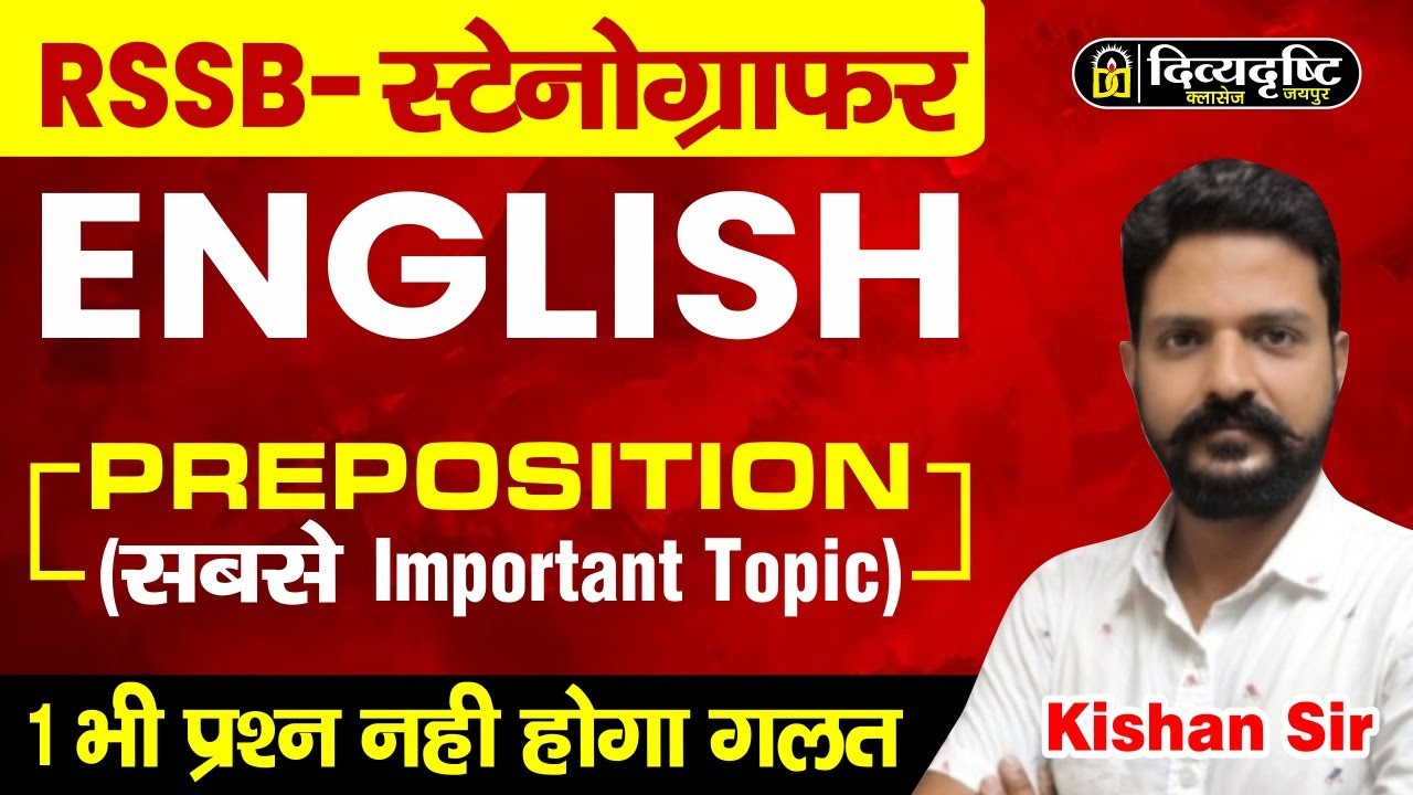 RSSB STENOGRAPHER Exam 2024 | English | PREPOSITION | Kishan Sir #generalenglish