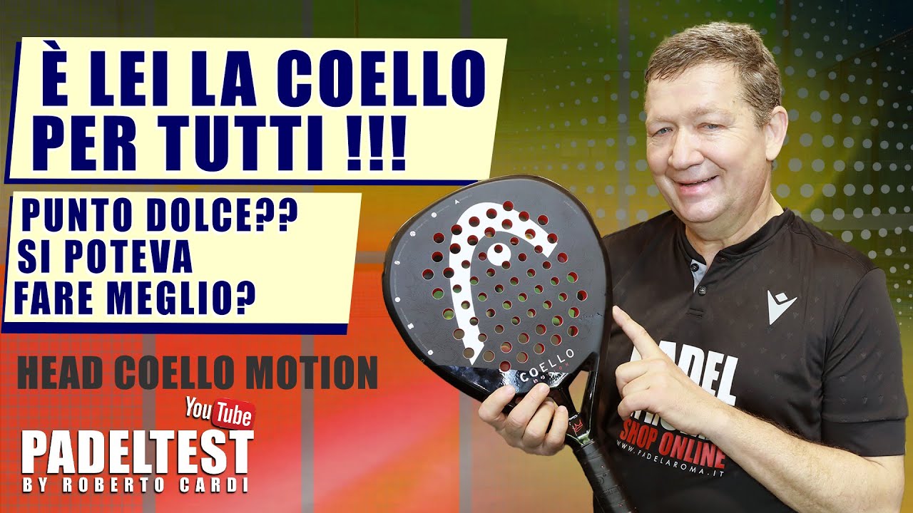 HEAD Coello Motion. È lei la Coello per tutti! Si poteva fare meglio? Padel Test by Roberto Cardi