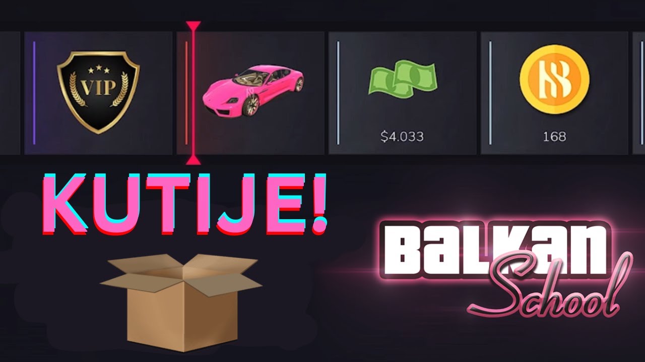 OTVARAMO KUTIJE! *dobio 100.000$* - BALKAN SCHOOL RP