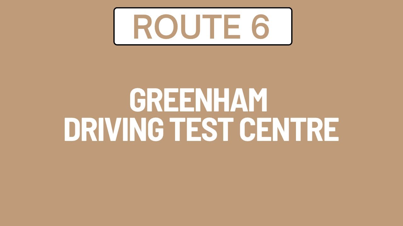 Greenham Driving Test Route 6
