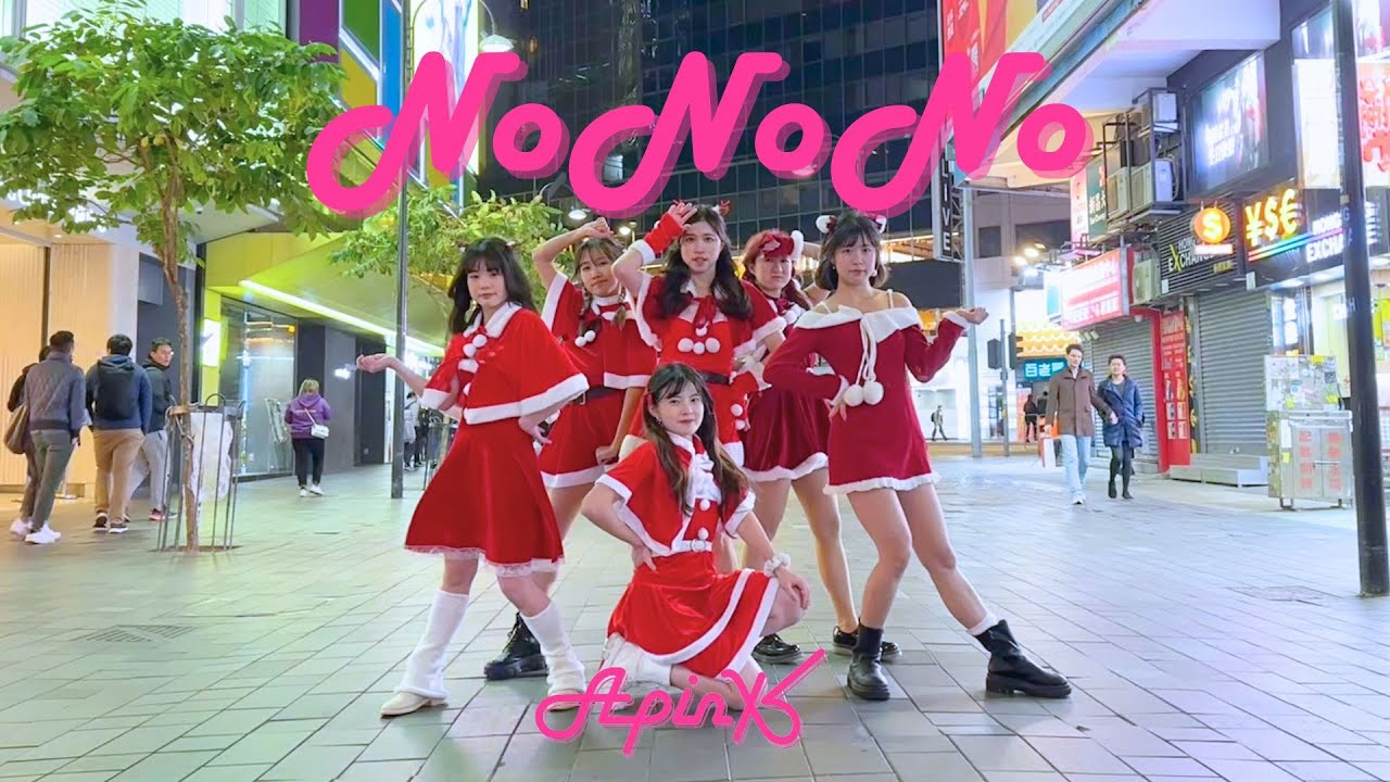 [KPOP IN PUBLIC] Apink(에이핑크) - NoNoNo Dance Cover from Hong Kong