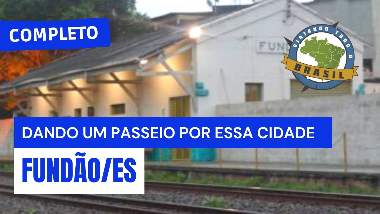Fundão/ES - Especial - Viajando Todo o Brasil