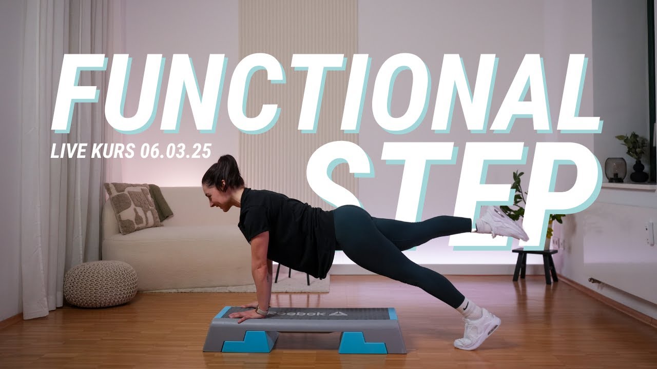 Functional Step | Kraft & Cardio | Aufgebaute Abfolge | ZOOM Live Kurse | 06.03.25 | 45 Min.