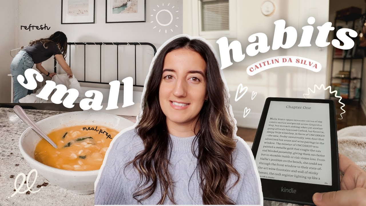 SMALL HABITS that have CHANGED MY LIFE | simple hacks to feel refreshed daily