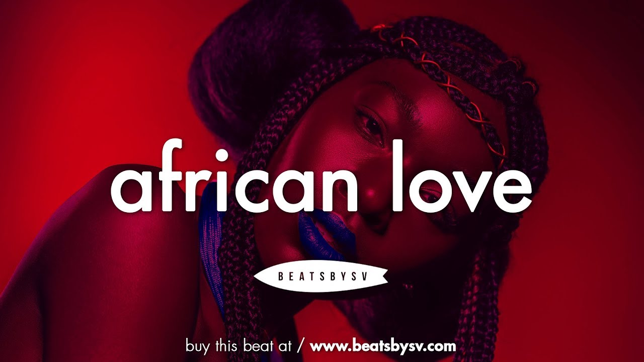 Afrobeat Instrumental 2019 ''African Love'' [Afro Pop Type Beat] SOLD