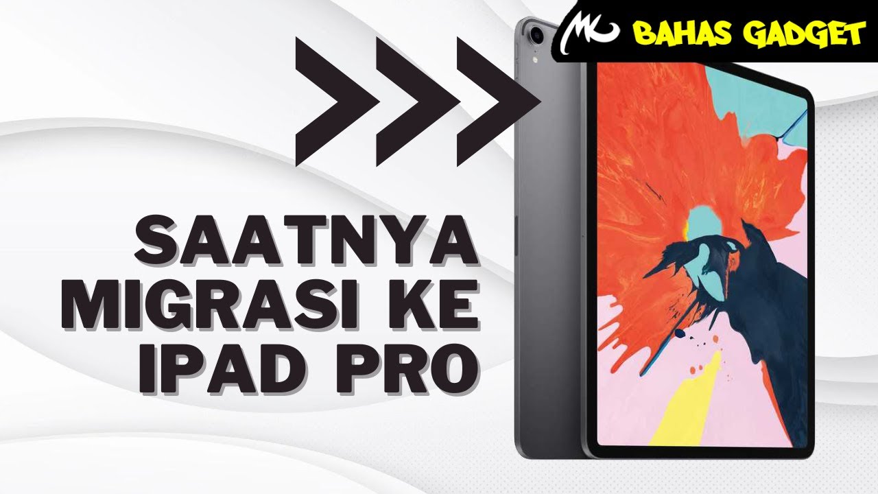 Waktunya upgrade ke iPad Pro