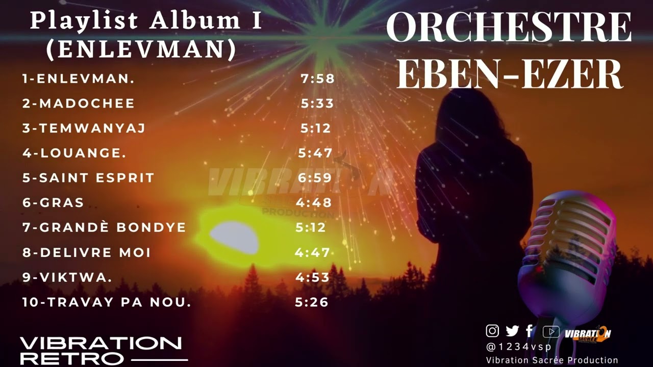ORCHESTRE EBEN-EZER D'HAITI | ALBUM ENLÈVMAN | VIBRATION RETRO