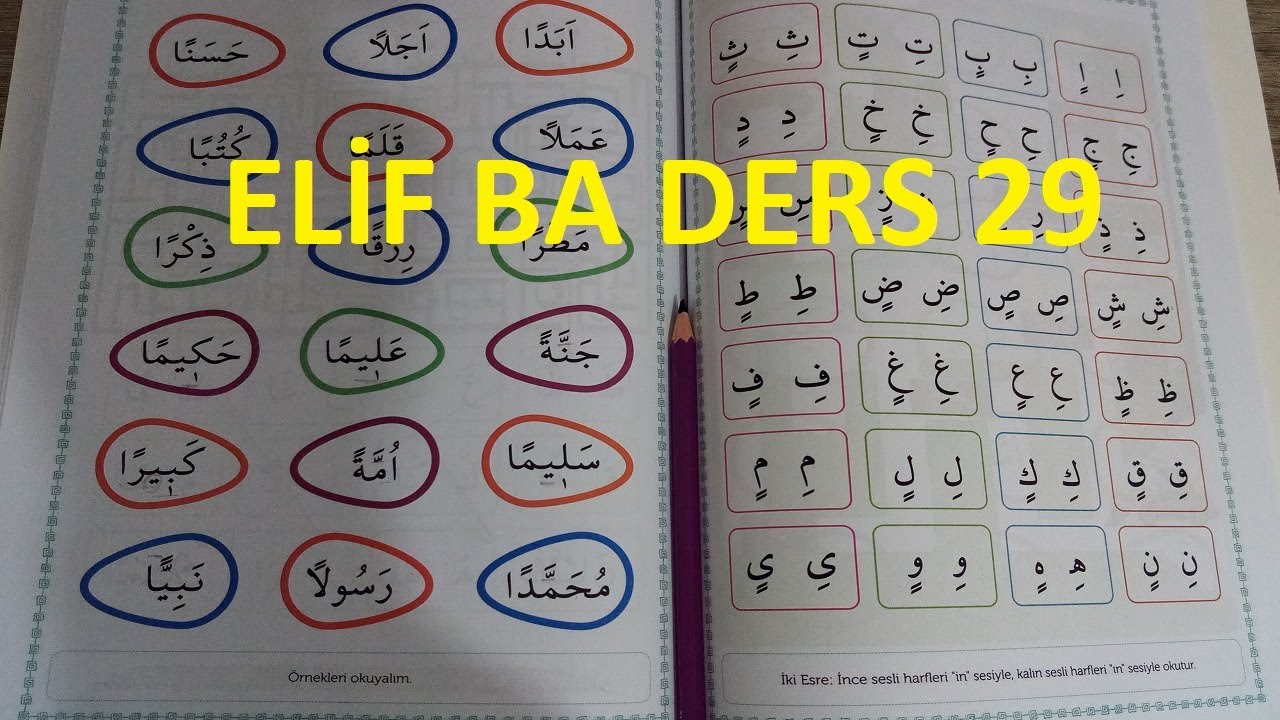 Ders 29 - 4 6 Yaş Grubu Yeni Başlayanlar İ&ccedil;in Elif Ba &Ouml;ğreniyorum