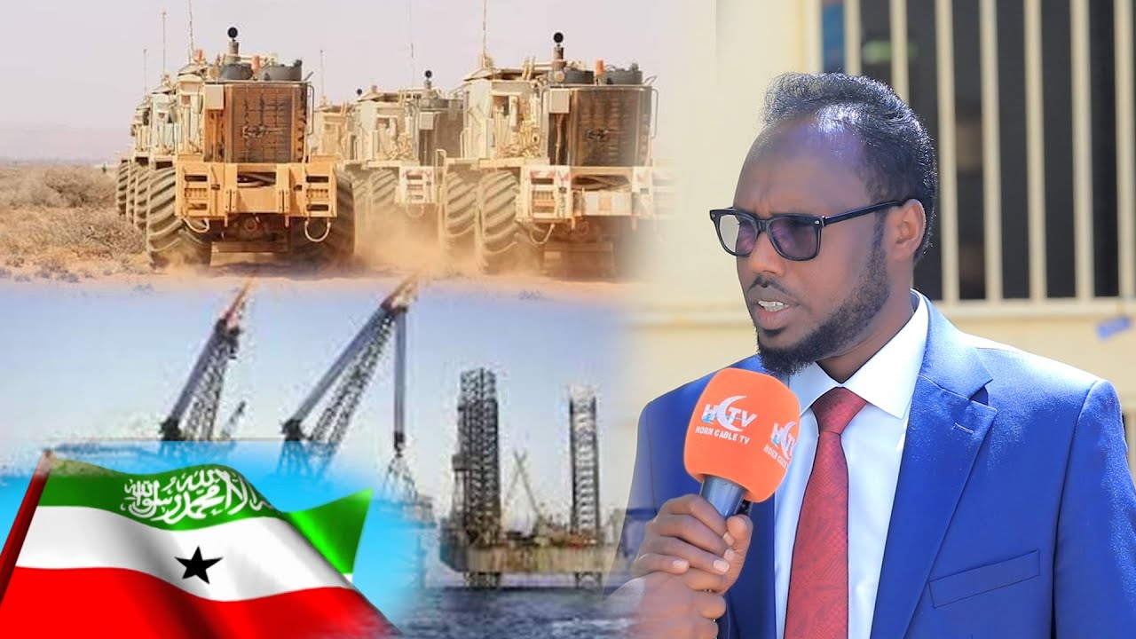 Somaliland Oo Soo Saaraysa Macdanta Iyo Shidaalka Markii Ugu Horaysay.