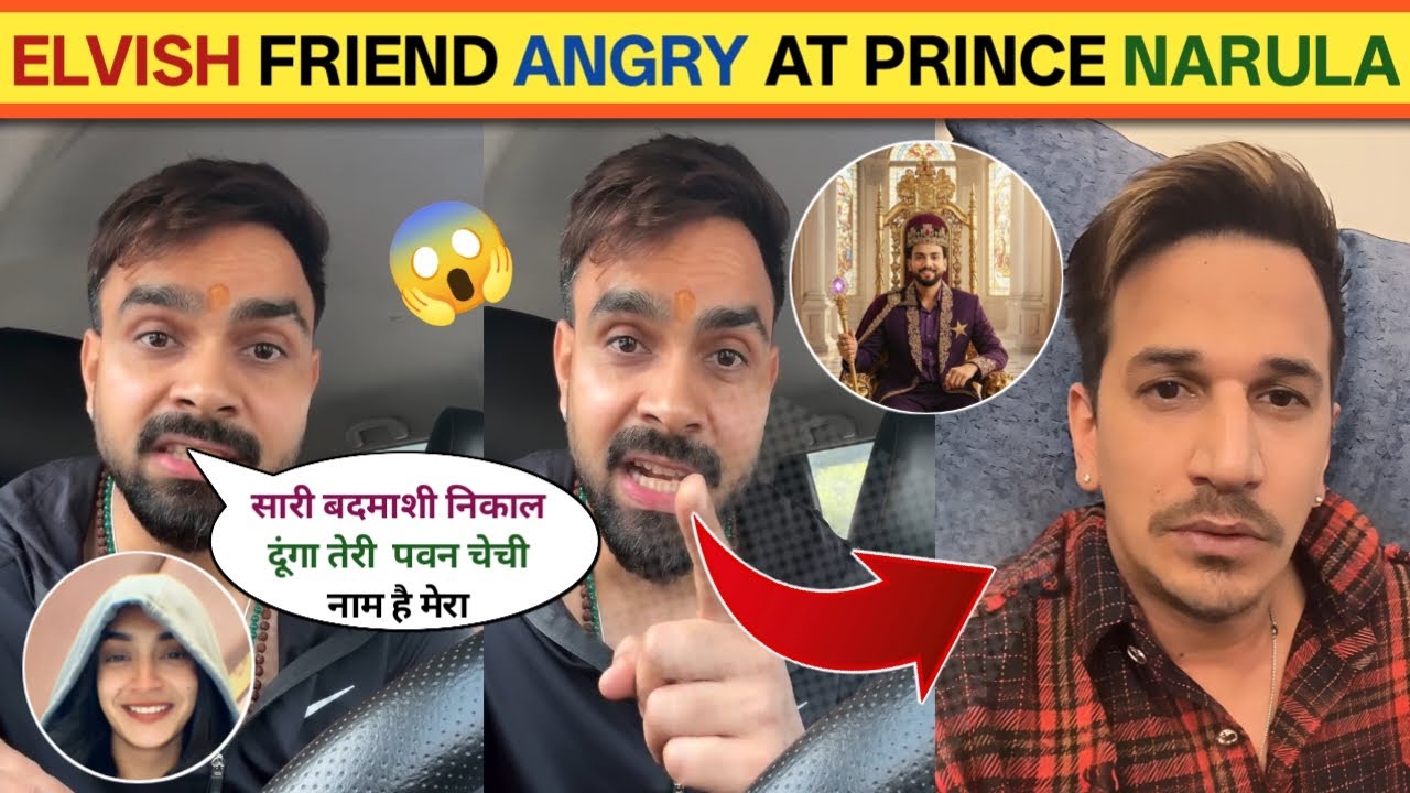 OMG! 😱 Elvish Yadav Friends pawan chechi & kajal jangra ANGRY At Prince Narula controversy