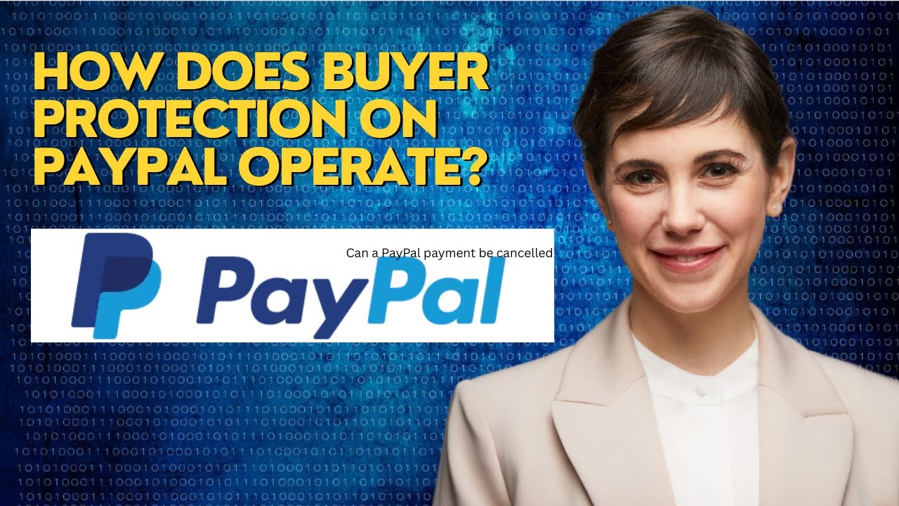 How does buyer protection on PayPal operate?