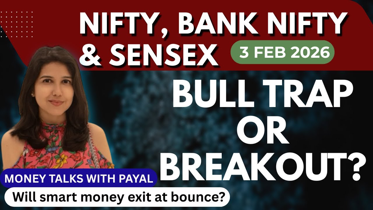 Nifty Tomorrow & Bank Nifty Prediction for 3 Feb 2026 | Sensex tomorrow | Payal Arora