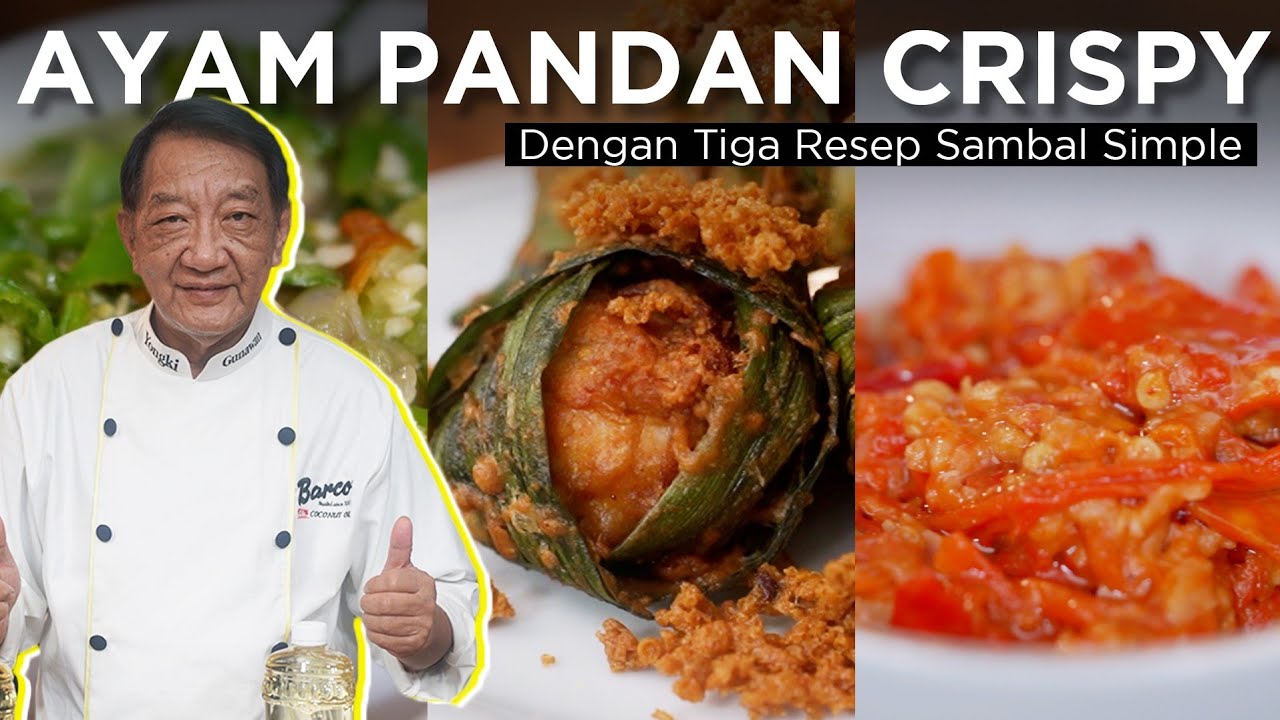 Bikin Ayam Goreng Pandan Crispy lengkap dengan resep 3 sambal  #CaraMembuat
