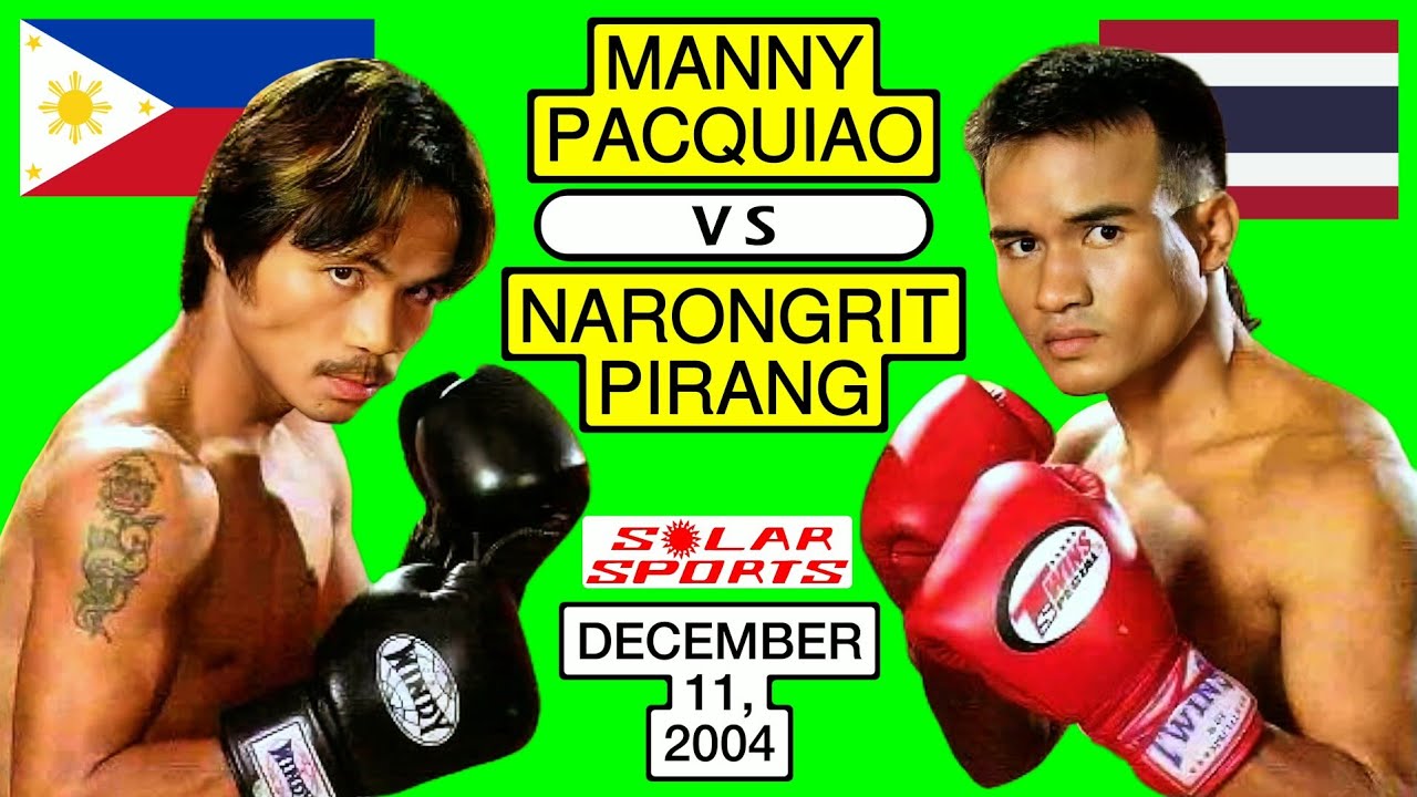 (43) | Manny Pacquiao 🇵🇭 VS 🇹🇭 Narongrit Pirang | December 11, 2004 | SOLAR SPORTS