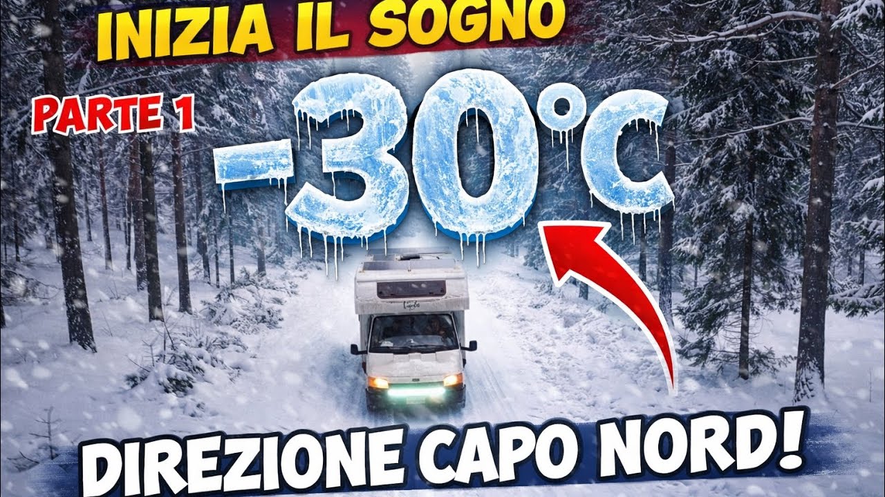 PARTIAMO! DIREZIONE CAPO NORD IN CAMPER PARTE 1 