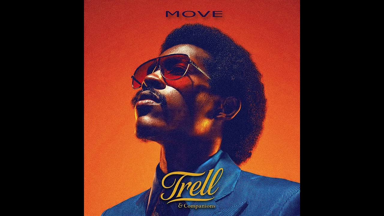 MOVE - Trell & Companions