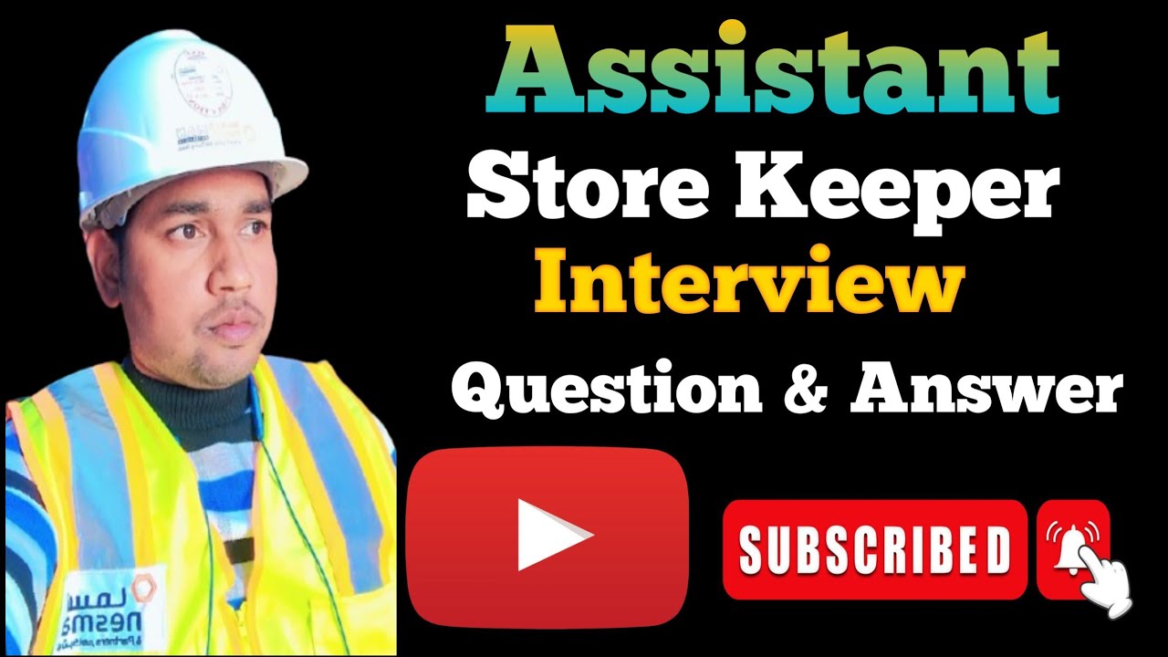  Assistant Store Keeper Interview Questions & Answer | Assistant Store Keeper Kya kam hota hai #job 