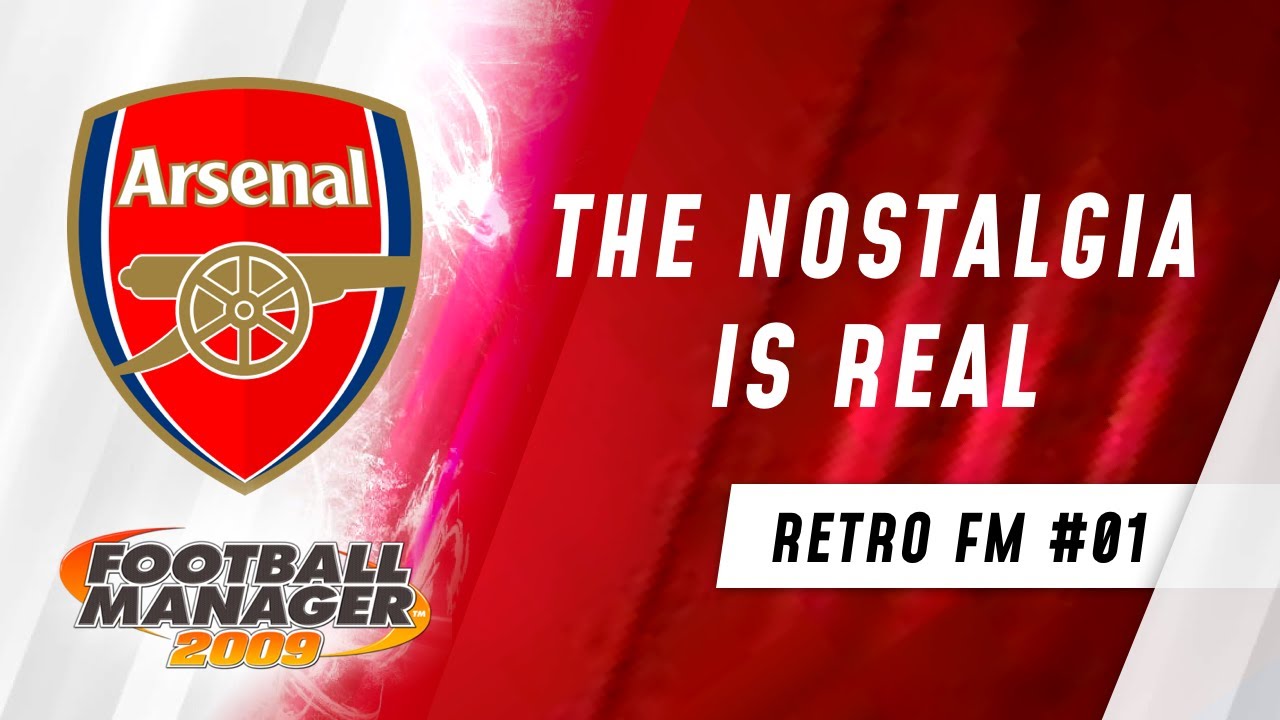 THE NOSTALGIA IS REAL! | RetroFM #01 | Football Manager 2009