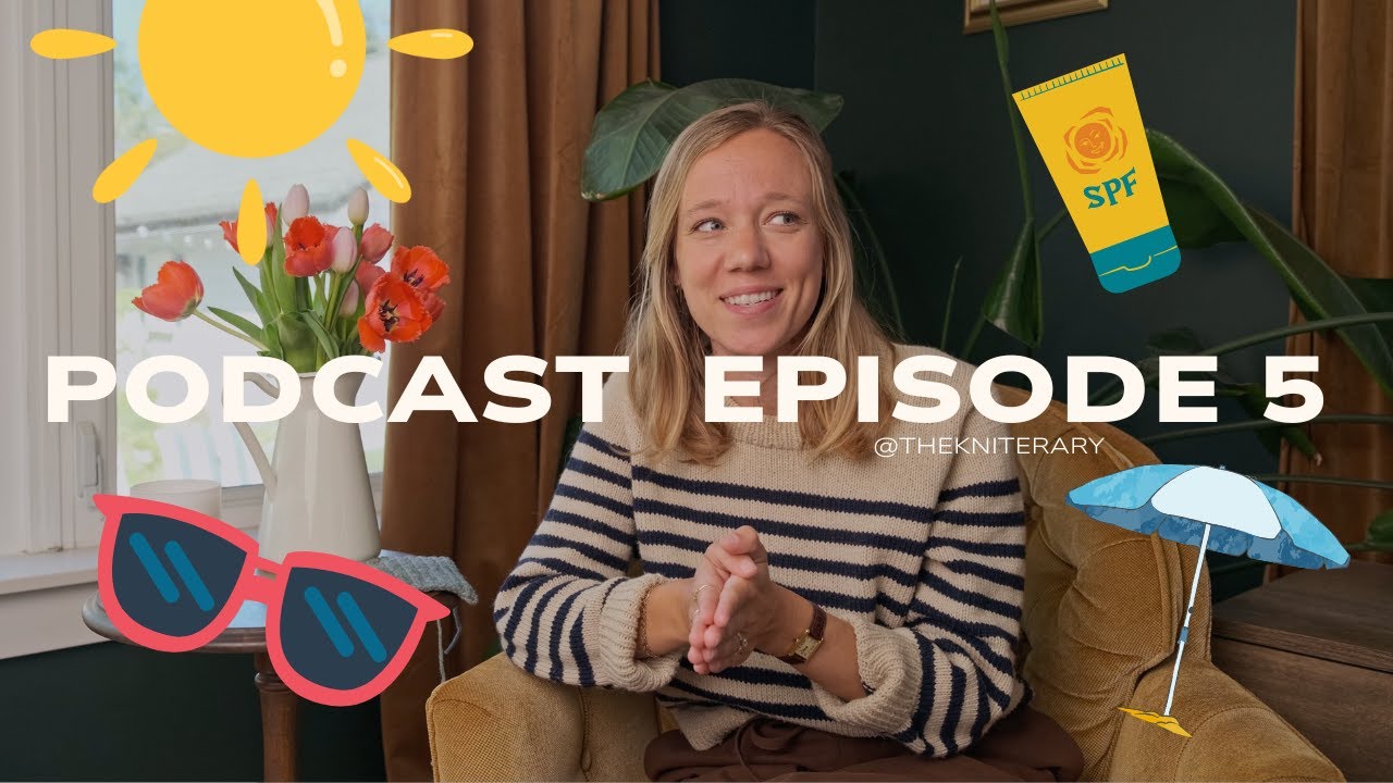 The Kniterary Podcast Ep. 5: Beach Knits!
