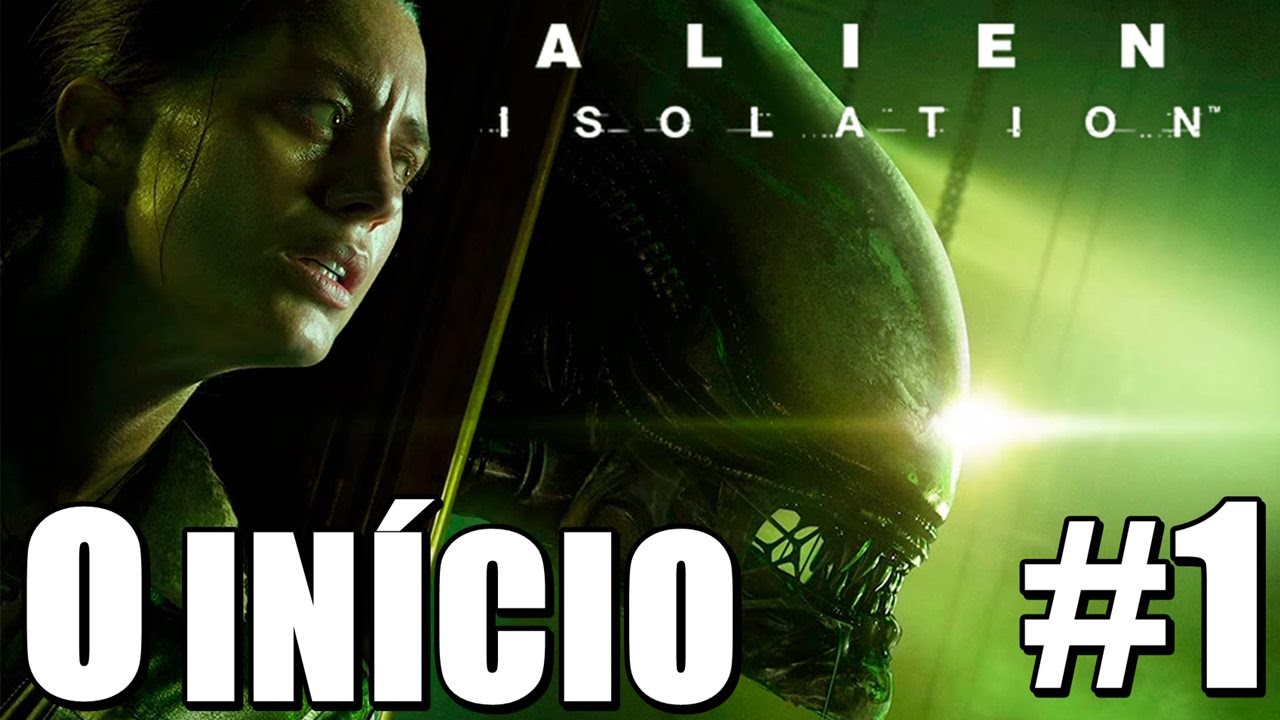 Alien Isolation - O Início do Terror (Série - Parte 1)