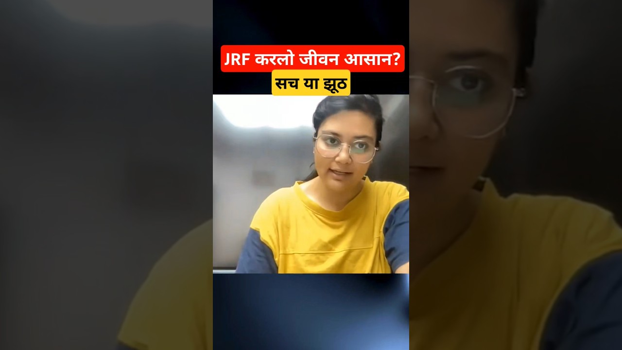 Jobs Reality after UGC NET JRF | JRF करलो जीवन आसान? सच या झूठ 