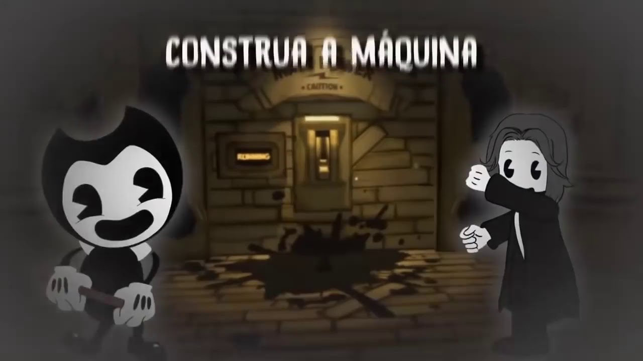 Bendy E Sua Maquina Construa a nossa maquina em Português 1 HORA