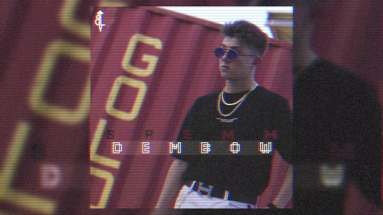 Sremm V - Dembow (Official Audio)