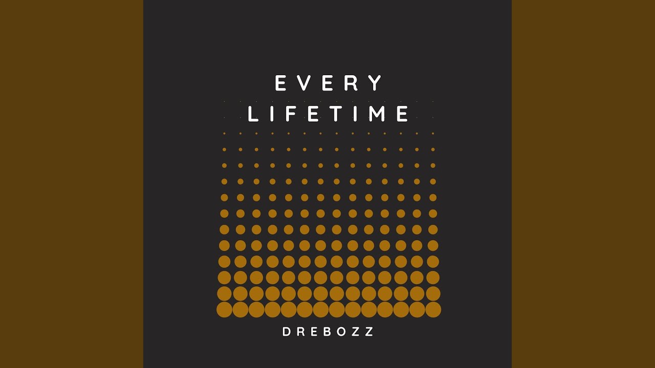 Every Lifetime