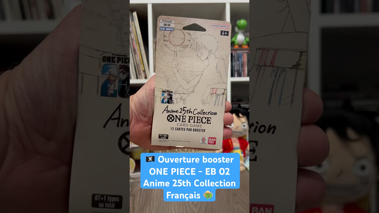 🏴&zwj;☠️ Ouverture booster ONE PIECE - EB 02 - Anime 25th Collection - Fr #onepiece #onepiececardgame